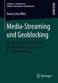 Wirz |  Media-Streaming und Geoblocking | Buch |  Sack Fachmedien