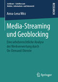 Wirz |  Media-Streaming und Geoblocking | eBook | Sack Fachmedien