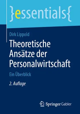 Lippold | Theoretische Ansätze der Personalwirtschaft | E-Book | www.sack.de