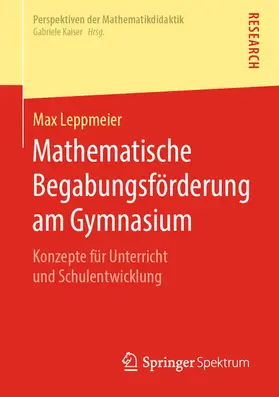 Leppmeier | Mathematische Begabungsförderung am Gymnasium | E-Book | www.sack.de