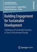 Weber / Tachiciu / Bodemann |  Building Engagement for Sustainable Development | Buch |  Sack Fachmedien