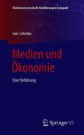 Schröter |  Medien und Ökonomie | Buch |  Sack Fachmedien