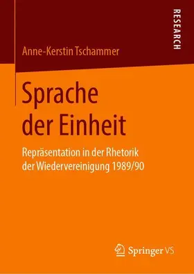 Tschammer |  Sprache der Einheit | Buch |  Sack Fachmedien