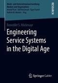 Höckmayr |  Engineering Service Systems in the Digital Age | Buch |  Sack Fachmedien