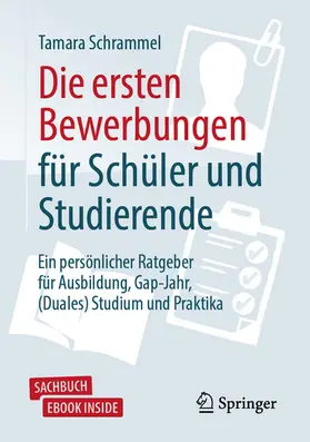 Schrammel |  Die ersten Bewerbungen für Schüler und Studierende | eBook | Sack Fachmedien