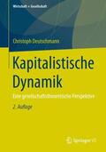 Deutschmann |  Kapitalistische Dynamik | Buch |  Sack Fachmedien