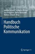 Borucki / Zerback / Kleinen-von Königslöw |  Handbuch Politische Kommunikation | Buch |  Sack Fachmedien