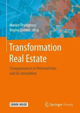 Peyinghaus / Zeitner |  Transformation Real Estate | Buch |  Sack Fachmedien
