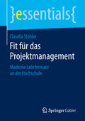 Stöhler |  Fit für das Projektmanagement | eBook | Sack Fachmedien