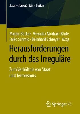 Böcker / Schreyer / Morhart-Klute | Herausforderungen durch das Irreguläre | Buch | 978-3-658-26287-7 | sack.de