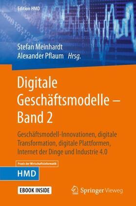 Meinhardt / Pflaum | Digitale Geschäftsmodelle - Band 2 | Medienkombination | 978-3-658-26315-7 | sack.de