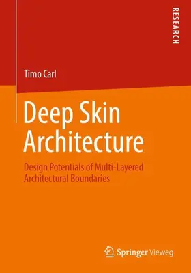Carl |  Deep Skin Architecture | Buch |  Sack Fachmedien