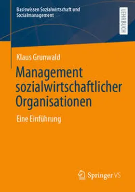Grunwald | Management sozialwirtschaftlicher Organisationen | E-Book | www.sack.de