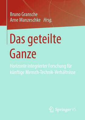 Gransche / Manzeschke | Das geteilte Ganze | E-Book | sack.de