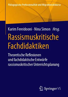Fereidooni / Simon |  Rassismuskritische Fachdidaktiken | eBook | Sack Fachmedien
