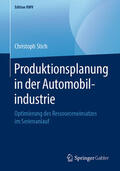 Stich |  Produktionsplanung in der Automobilindustrie | eBook | Sack Fachmedien