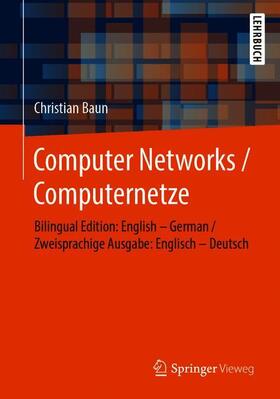 Baun | Baun, C: Computer Networks / Computernetze | Buch | 978-3-658-26355-3 | sack.de