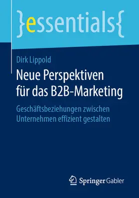 Lippold | Neue Perspektiven für das B2B-Marketing | E-Book | www.sack.de