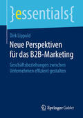 Lippold |  Neue Perspektiven für das B2B-Marketing | eBook | Sack Fachmedien
