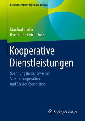 Hadwich / Bruhn | Kooperative Dienstleistungen | Buch | 978-3-658-26388-1 | sack.de