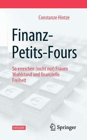 Hintze |  Finanz-Petits-Fours | Buch |  Sack Fachmedien