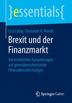 Löbig / Wendt | Brexit und der Finanzmarkt | E-Book | www.sack.de