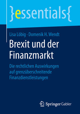 Löbig / Wendt | Brexit und der Finanzmarkt | E-Book | sack.de