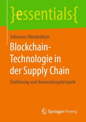 Hinckeldeyn | Blockchain-Technologie in der Supply Chain | Buch | sack.de