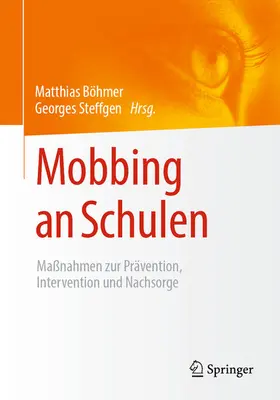 Böhmer / Steffgen |  Mobbing an Schulen | eBook | Sack Fachmedien