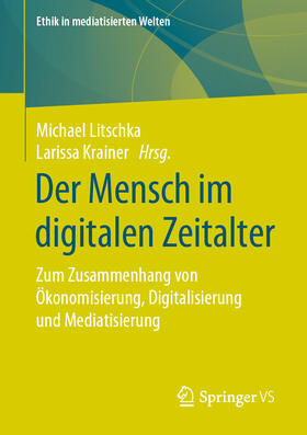 Litschka / Krainer | Der Mensch im digitalen Zeitalter | E-Book | sack.de