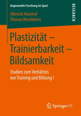 Hummel / Wendeborn |  Plastizität – Trainierbarkeit – Bildsamkeit | eBook | Sack Fachmedien