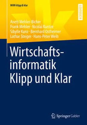 Mehler-Bicher / Mehler / Kuntze | Wirtschaftsinformatik Klipp und Klar | E-Book | sack.de