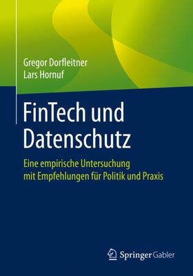 Hornuf / Dorfleitner |  FinTech und Datenschutz | Buch |  Sack Fachmedien