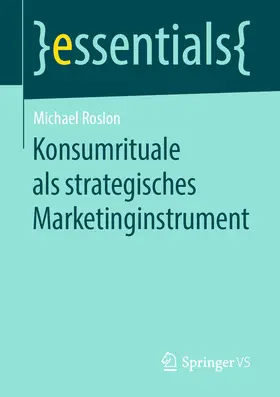 Roslon | Konsumrituale als strategisches Marketinginstrument | E-Book | www.sack.de