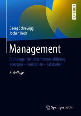 Schreyögg / Koch |  Management | Buch |  Sack Fachmedien