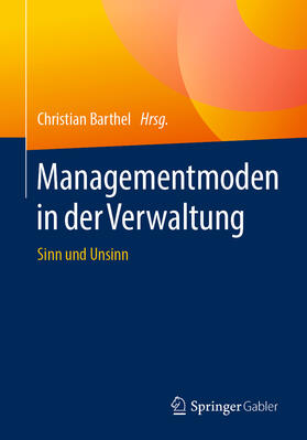Barthel | Managementmoden in der Verwaltung | E-Book | sack.de