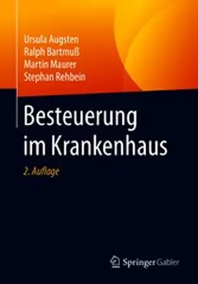 Augsten / Bartmuß / Maurer |  Besteuerung im Krankenhaus | eBook | Sack Fachmedien