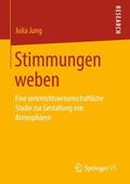 Jung |  Stimmungen weben | Buch |  Sack Fachmedien