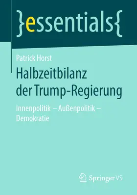 Horst | Halbzeitbilanz der Trump-Regierung | E-Book | www.sack.de