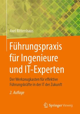 Rittershaus | Rittershaus, A: Führungspraxis für Ingenieure und IT-Experte | Buch | 978-3-658-26599-1 | sack.de