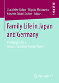 Meier-Gräwe / Motozawa / Schad-Seifert |  Family Life in Japan and Germany | eBook | Sack Fachmedien