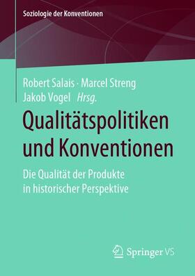 Salais / Vogel / Streng |  Qualitätspolitiken und Konventionen | Buch |  Sack Fachmedien