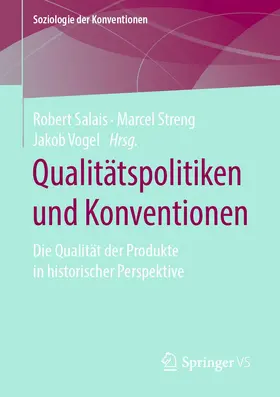 Salais / Vogel / Streng |  Qualitätspolitiken und Konventionen | Buch |  Sack Fachmedien