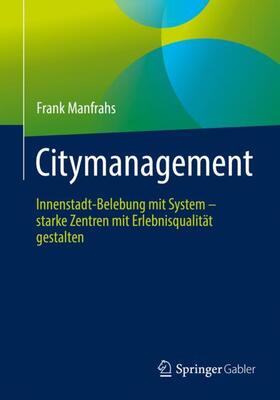 Manfrahs | Citymanagement | Buch | 978-3-658-26644-8 | sack.de