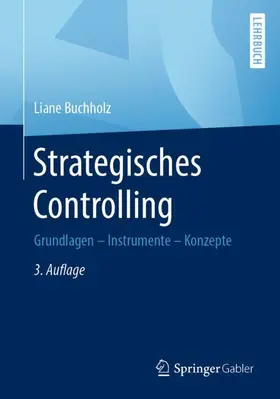Buchholz | Strategisches Controlling | Buch | 978-3-658-26661-5 | www.sack.de