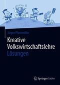 Pfannmöller |  Kreative Volkswirtschaftslehre - Lösungen | Buch |  Sack Fachmedien