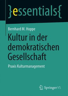 Hoppe |  Kultur in der demokratischen Gesellschaft | Buch |  Sack Fachmedien