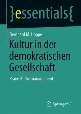 Hoppe |  Kultur in der demokratischen Gesellschaft | Buch |  Sack Fachmedien