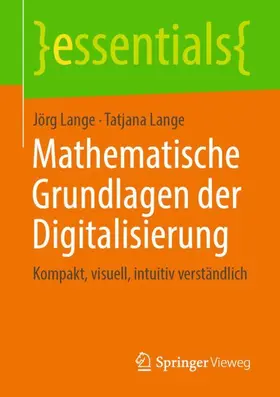 Lange |  Mathematische Grundlagen der Digitalisierung | Buch |  Sack Fachmedien