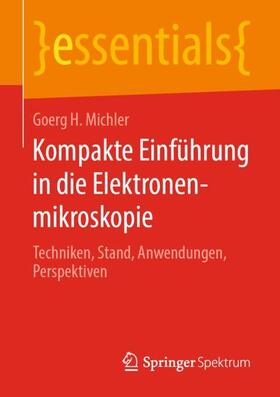 Michler | Kompakte Einführung in die Elektronenmikroskopie | Buch | 978-3-658-26687-5 | sack.de